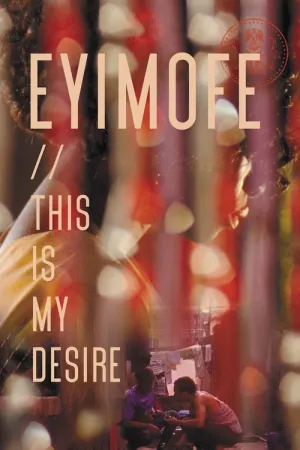 Eyimofe (This Is My Desire) 2020 Poster