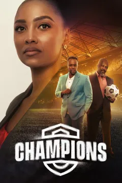 Champions S01 (2025) Zulu Web Series ESub [EP01-40 Added]