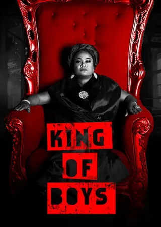 King of Boys 2018 Poster