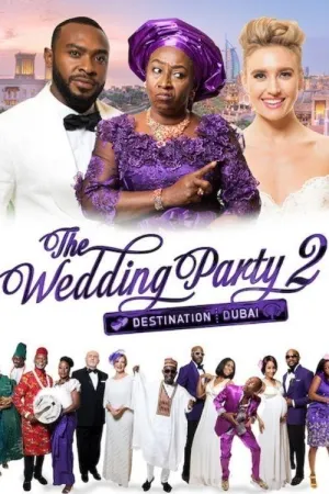 The Wedding Party 2: Destination Dubai 2017 Poster