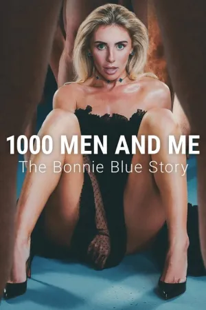 1000 Men and Me: The Bonnie Blue Story 2025 Poster