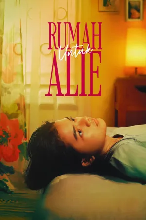 Rumah Untuk Alie 2025 Poster