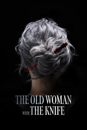 The Old Woman with the Knife 2025 Poster
