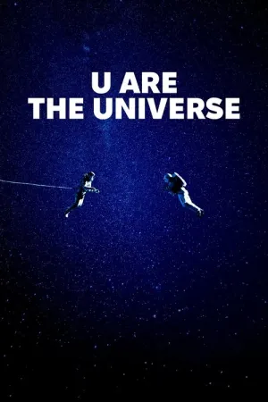 U Are the Universe 2024 Poster