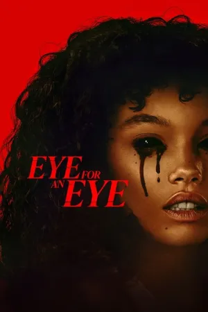 Eye for an Eye 2025 Poster