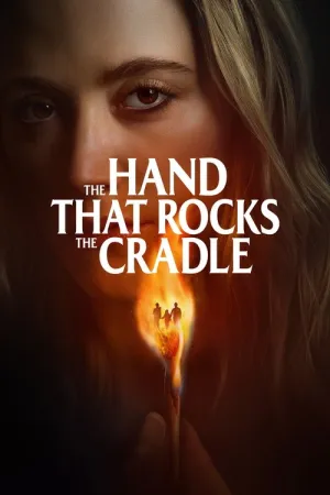The Hand That Rocks the Cradle 2025 Poster