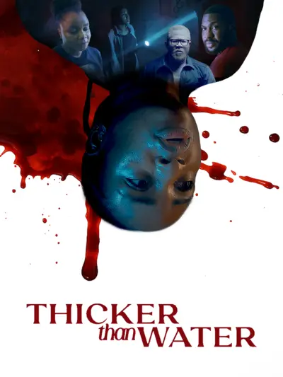 THICKER THAN WATER 2025