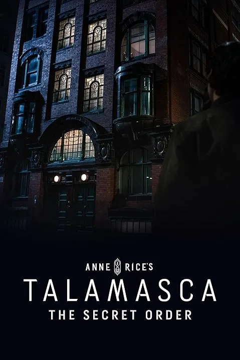 Anne Rice's the Talamasca S01 2025