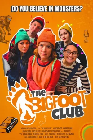 The Bigfoot Club 2025 Poster