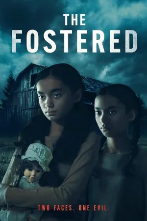 The Fostered 2025 Poster